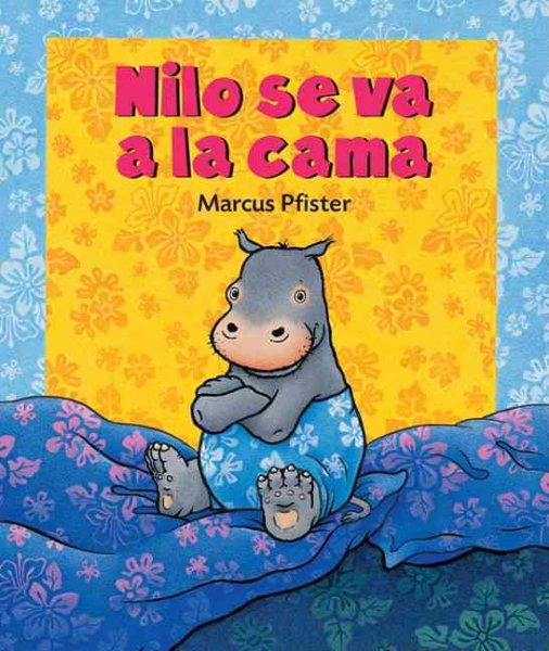 Nilo se va a la cama (Spanish Edition) cover