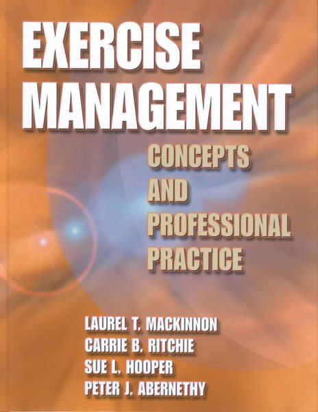 Exercise Management: Concepts and Professional Practice cover