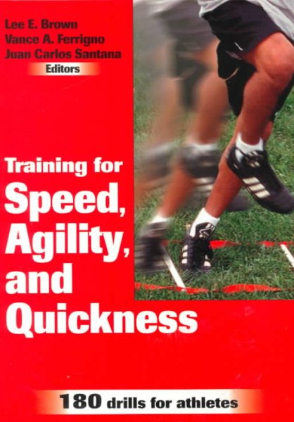 Training for Speed, Agility, and Quickness cover