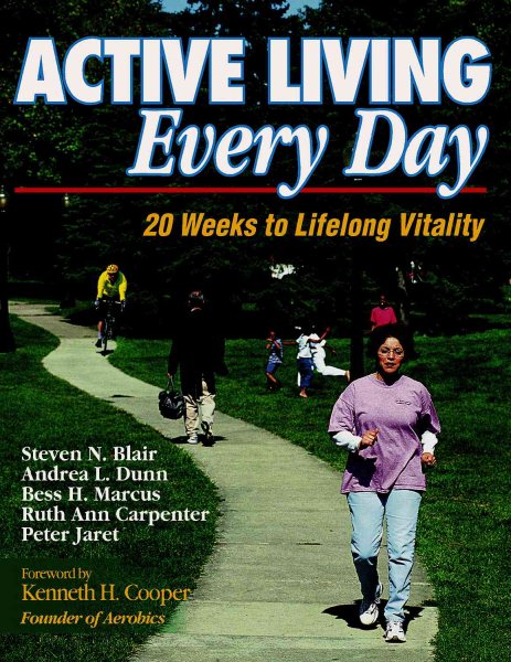 Active Living Every Day: 20 Weeks to Lifelong Vitality cover