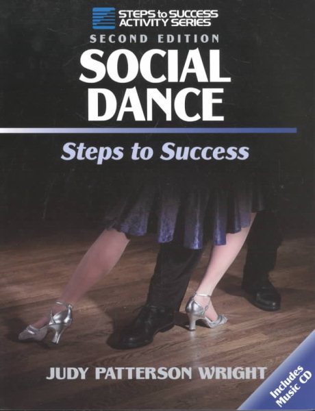 Social Dance: Steps to Success, 2nd Edition (Steps to Success) cover
