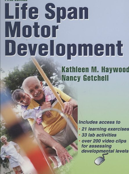 Life Span Motor Development With Web Resource-5th Edition cover