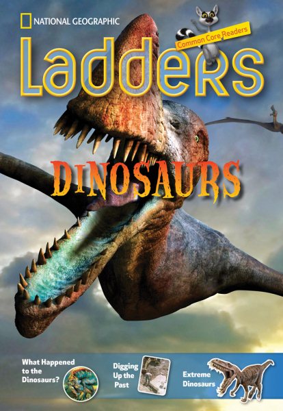 Ladders Reading/Language Arts 3: Dinosaurs (one-below; Science) (Ladders Reading Language/arts, 3 One-below) cover