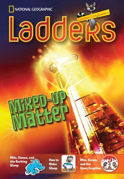 Ladders Reading/Language Arts 3: Mixed-Up Matter (above-level; Science) (Ladders Reading Language/Arts, 3 Above Level) cover