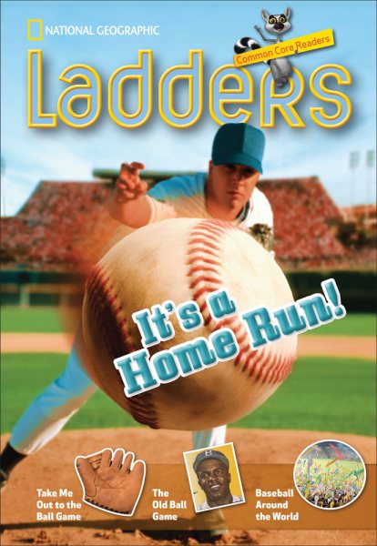 Ladders Reading/Language Arts 3: It's A Home Run! (On Level; Social Studies) (Ladders Reading Language/arts, 3 On-level) cover