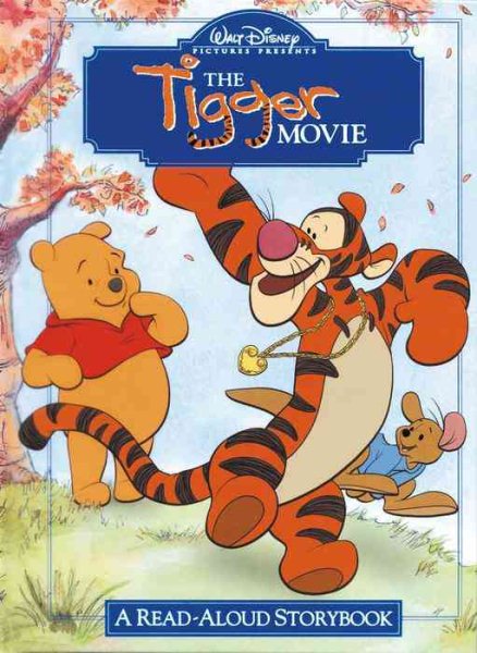 The Tigger Movie: A Read-Aloud Storybook cover