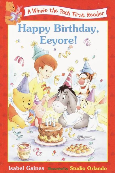 Happy Birthday, Eeyore! (Disney First Readers)