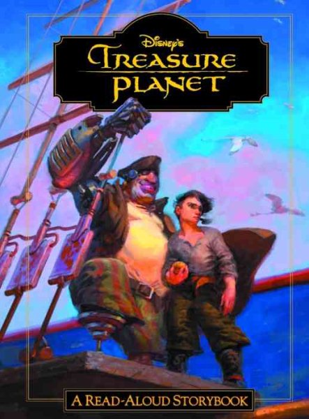 Treasure Planet: A Read-Aloud Storybook cover