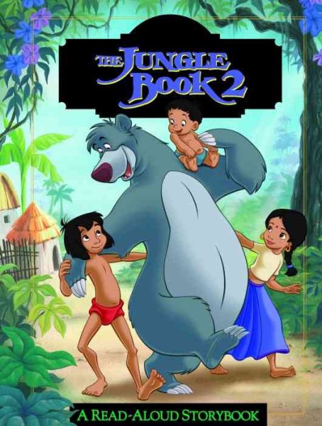 The Jungle Book 2: A Read-Aloud Storybook cover