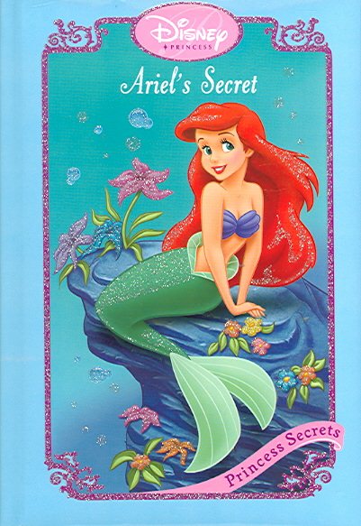 Ariel's Secret (Disney Princess Secrets) cover