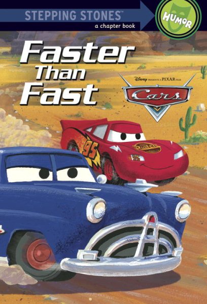 Faster Than Fast (A Stepping Stone Book) (Cars movie tie in) cover