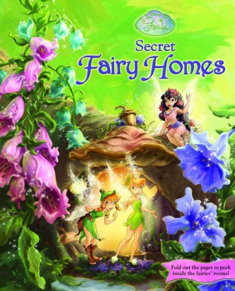 Secret Fairy Homes (Disney Fairies)