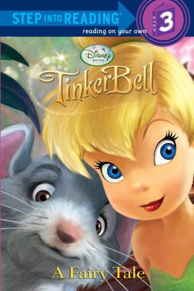 A Fairy Tale (Disney Fairies, Step Into Reading) cover