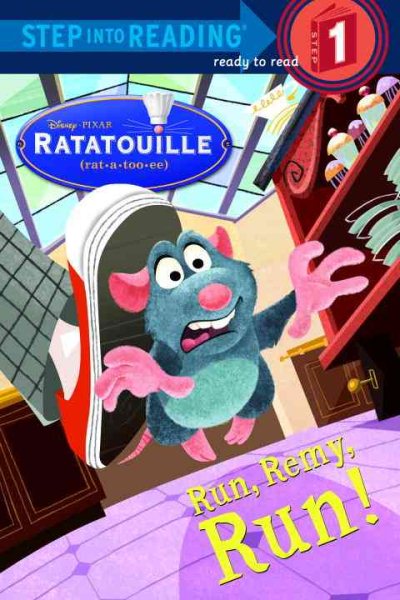Run, Remy, Run! (Step into Reading) (Ratatouille Movie tie in) cover