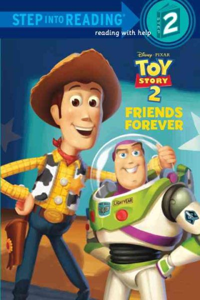 Friends Forever (Disney/Pixar Toy Story) (Step into Reading) cover
