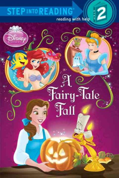 A Fairy-Tale Fall (Disney Princess) (Step into Reading) cover