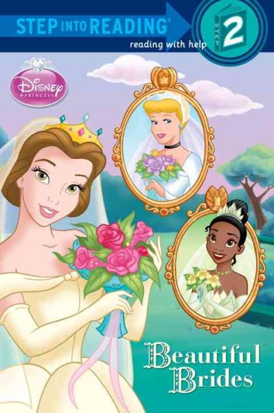 Beautiful Brides (Disney Princess) (Step into Reading) cover