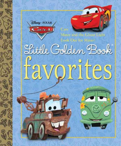 Cars Little Golden Book Favorites (Disney/Pixar Cars) cover