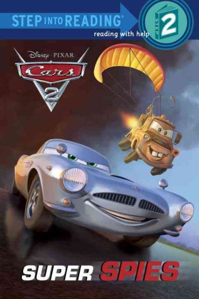 Super Spies (Disney/Pixar Cars 2) (Step into Reading) cover