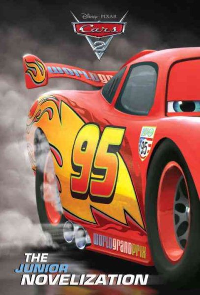 Cars 2 Junior Novelization (Disney/Pixar Cars 2) cover