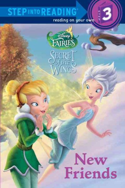 New Friends (Disney Fairies) (Step into Reading) cover