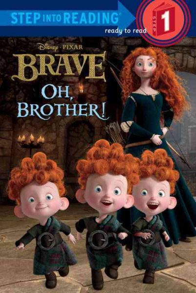 Oh, Brother! (Disney/Pixar Brave) (Step into Reading) cover