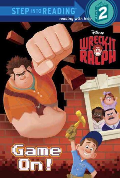 Game On! (Disney Wreck-It Ralph) (Step into Reading) cover