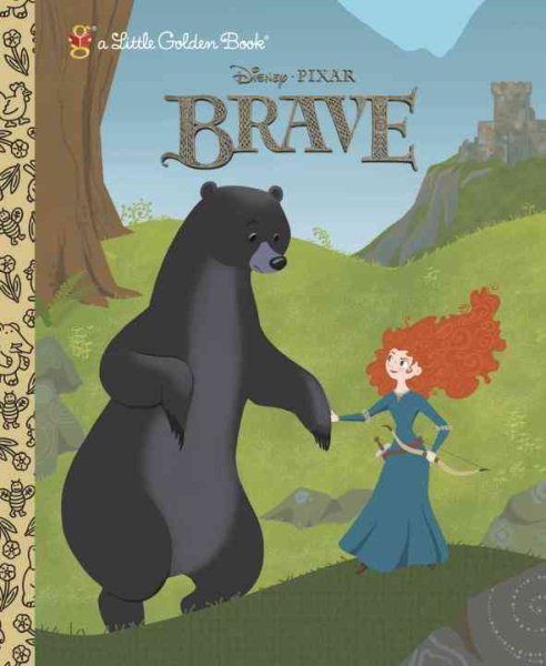 Brave Little Golden Book (Disney/Pixar Brave) cover