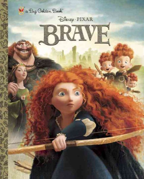 Brave Big Golden Book (Disney/Pixar Brave) cover