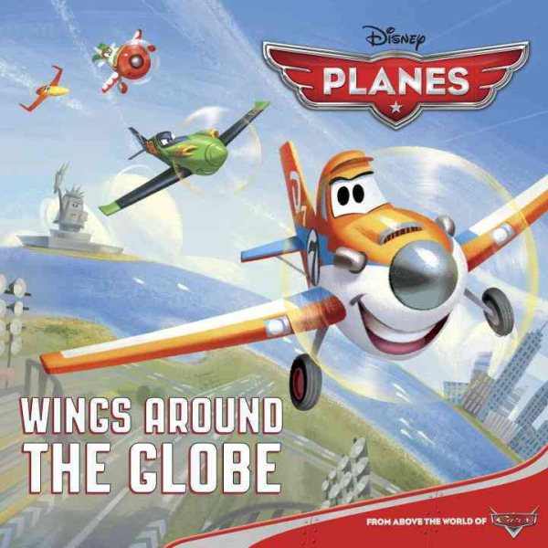Wings Around the Globe (Disney Planes) (Pictureback(R)) cover