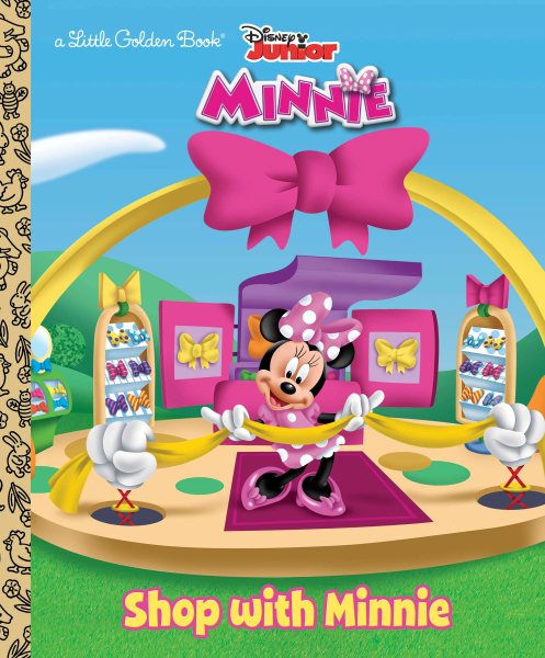 Shop with Minnie (Disney Junior: Mickey Mouse Clubhouse) (Little Golden Book) cover