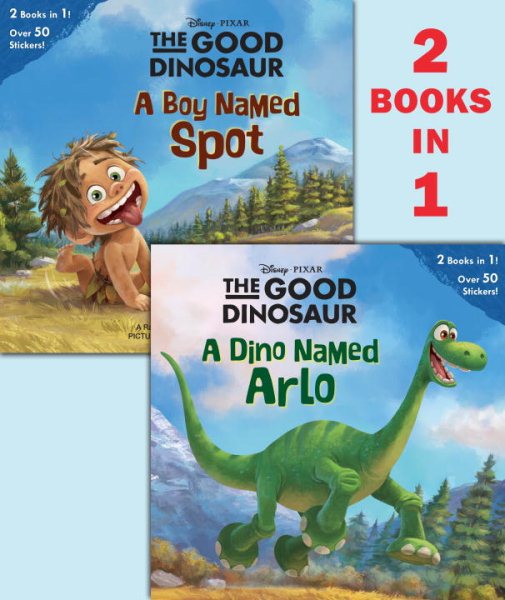 A Dino Named Arlo/A Boy Named Spot (Disney/Pixar The Good Dinosaur) (Pictureback(R)) cover
