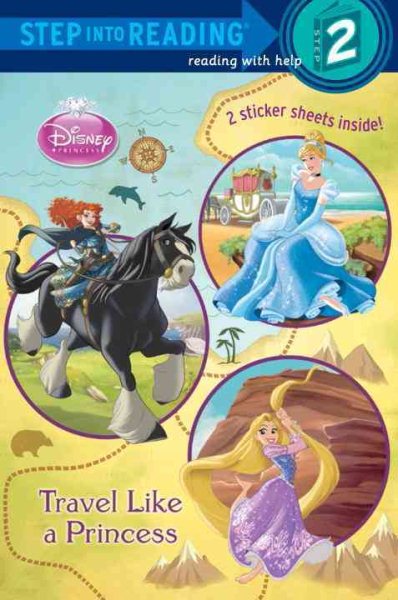 Travel Like a Princess (Disney Princess) (Step into Reading) cover