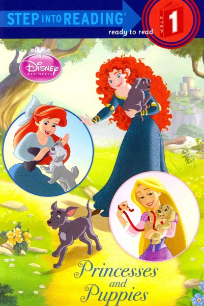 Princesses and Puppies (Disney Princess) (Step into Reading) cover