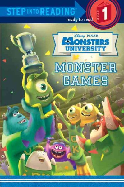 Monster Games (Disney/Pixar Monsters University) (Step into Reading) cover