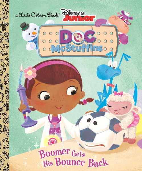 Boomer Gets His Bounce Back (Disney Junior: Doc McStuffins) (Little Golden Book) cover