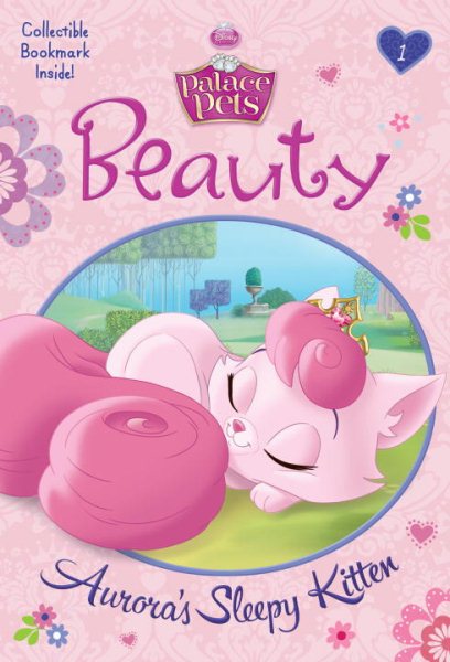 Beauty: Aurora's Sleepy Kitten (Disney Princess: Palace Pets) (A Stepping Stone Book(TM)) cover
