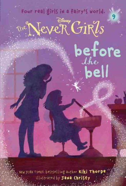 Never Girls #9: Before the Bell (Disney: The Never Girls) cover