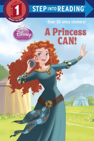 A Princess Can! (Disney Princess) (Step into Reading) cover