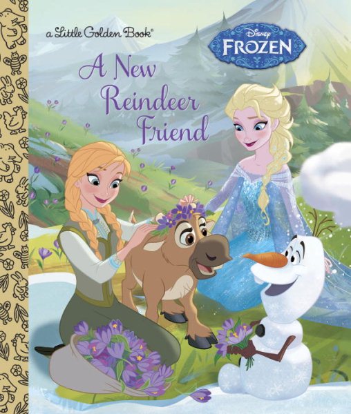 A New Reindeer Friend (Disney Frozen) (Little Golden Book) cover