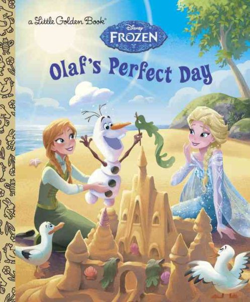 Olaf's Perfect Day (Disney Frozen) (Little Golden Book) cover