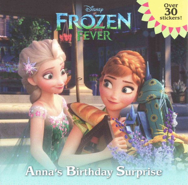Frozen Fever: Anna's Birthday Surprise (Disney Frozen) (Pictureback(R)) cover