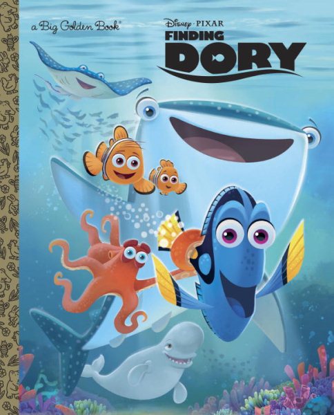 Finding Dory Big Golden Book (Disney/Pixar Finding Dory) cover