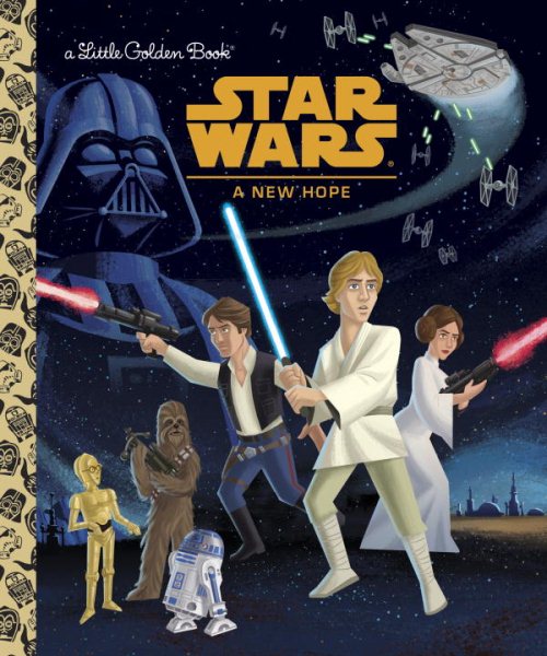 Star Wars: A New Hope (Star Wars) (Little Golden Book) cover