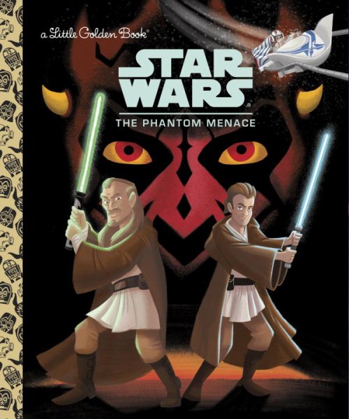 Star Wars: The Phantom Menace (Star Wars) (Little Golden Book) cover