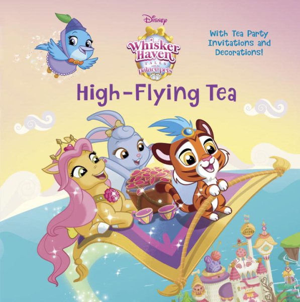 High-Flying Tea (Disney Palace Pets: Whisker Haven Tales) (Pictureback(R)) cover
