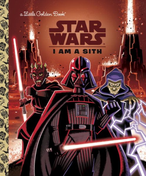 I Am a Sith (Star Wars) (Little Golden Book) cover