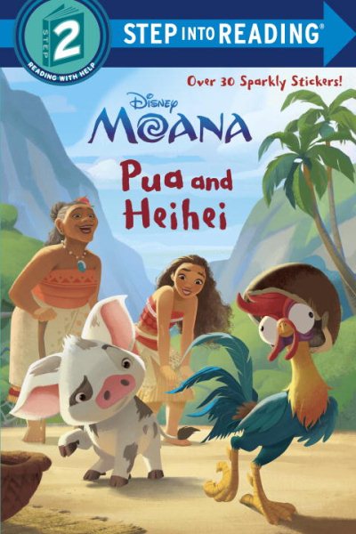 Pua and Heihei (Disney Moana) (Step into Reading) cover