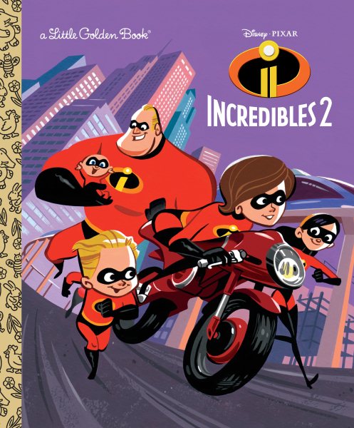 Incredibles 2 Little Golden Book (Disney/Pixar Incredibles 2) cover