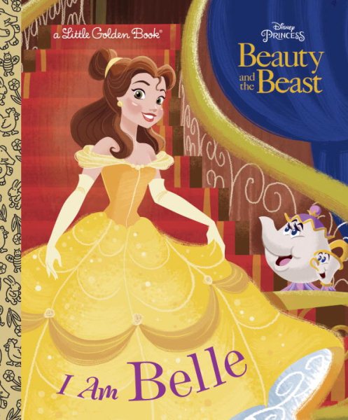 I Am Belle (Disney Beauty and the Beast) (Little Golden Book) cover